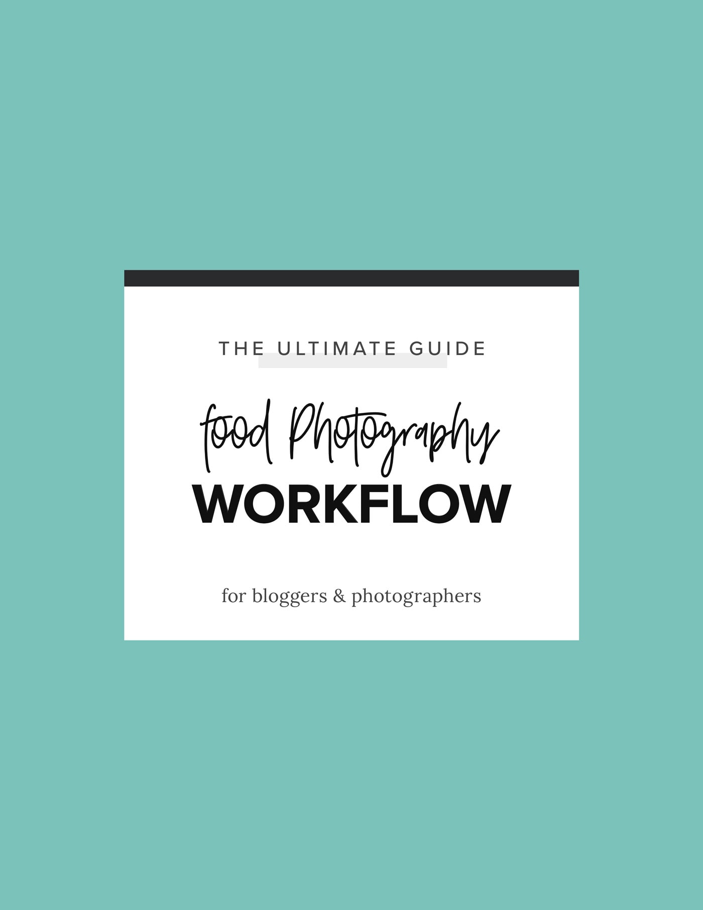 food photo workflow guide