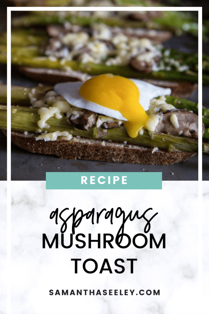 asparagus mushroom toast