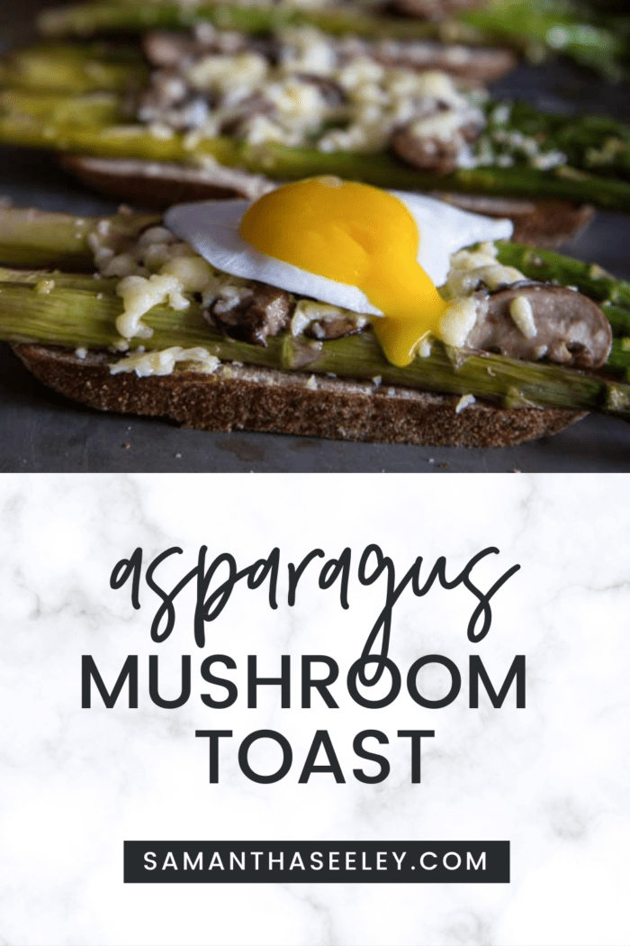 asparagus mushroom toast